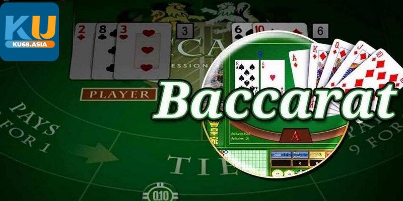 Tìm hiểu về bài Baccarat Ku68 