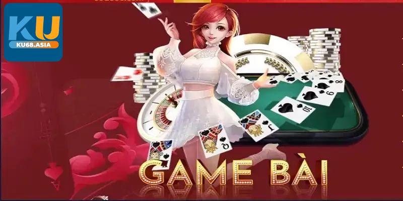 Game bài Ku68 đổi thưởng uy tín Mậu Binh