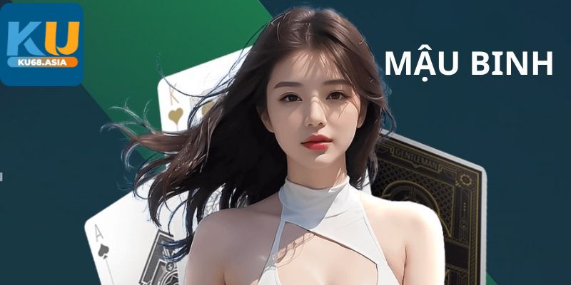 Game bài Mậu Binh Ku68 online là gì?