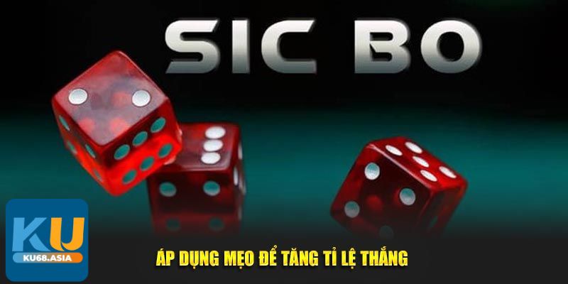 Kinh nghiệm đánh Sicbo Ku68 giúp bạn thắng lớn