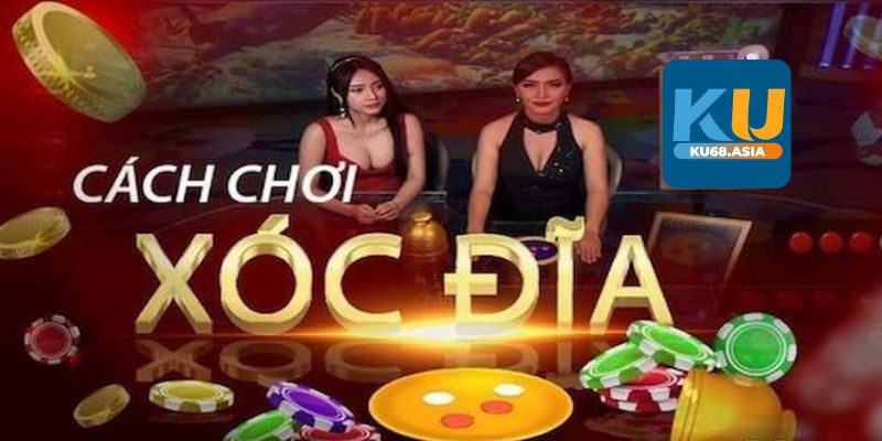 Xóc đĩa Ku68 là gì?